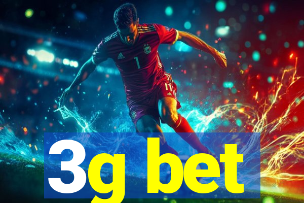 3g bet